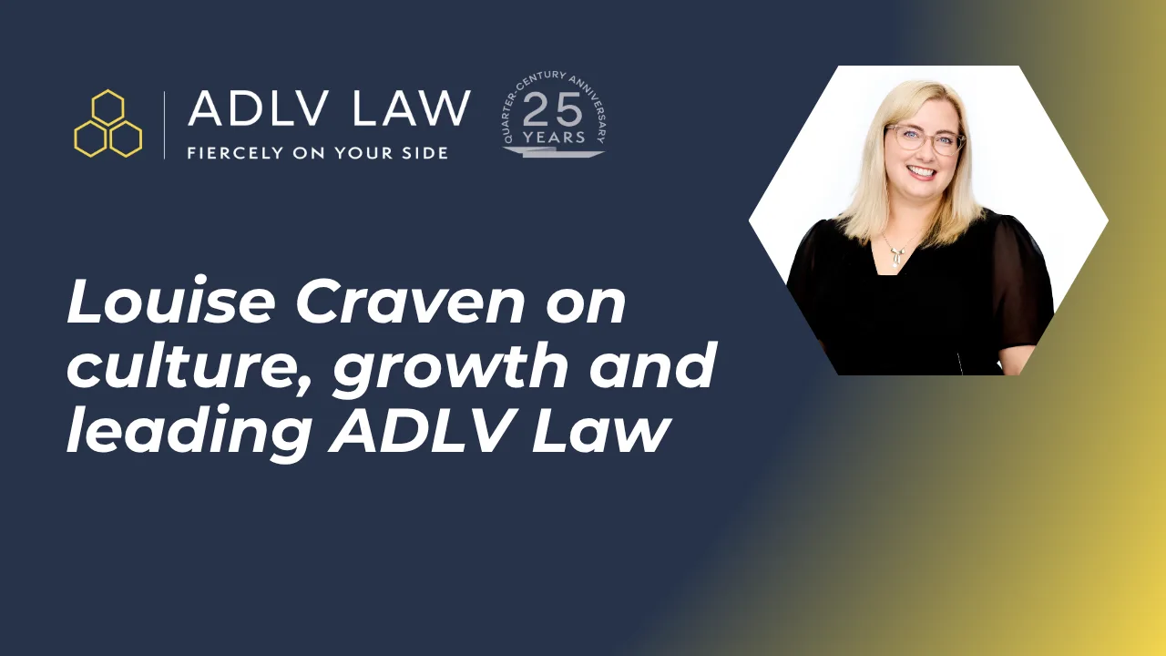 Louise Craven reflects on 25 years of ADLV Law